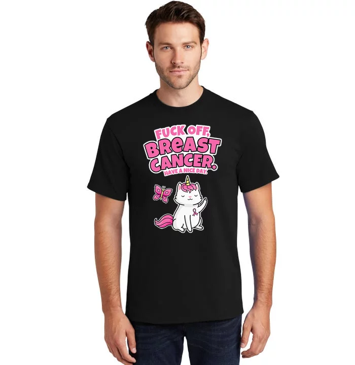 Fuck Off Breast Cancer Unicorn Cat Butterfly Funny Quote Tall T-Shirt