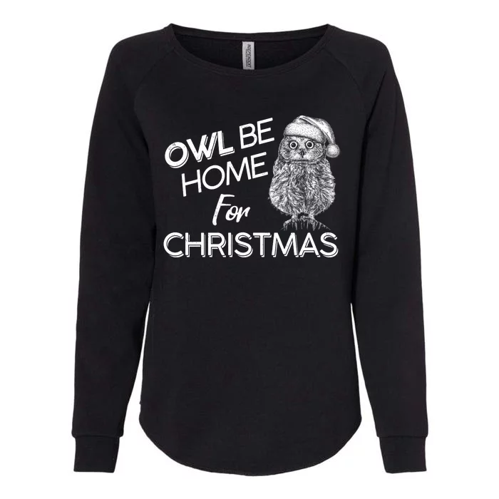 Funny OWL Be Home For Christmas Womens California Wash Sweatshirt