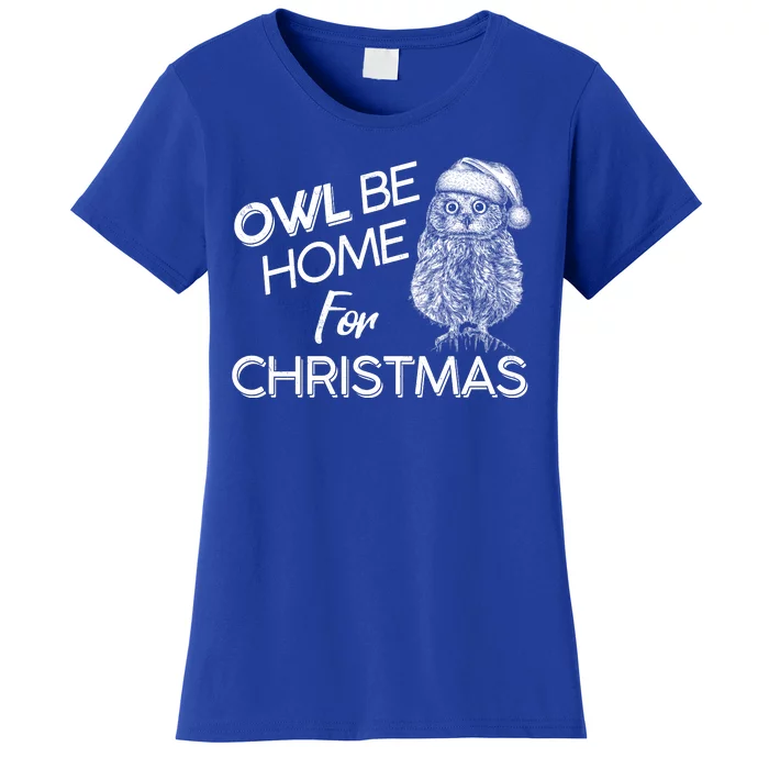 Funny OWL Be Home For Christmas Women's T-Shirt