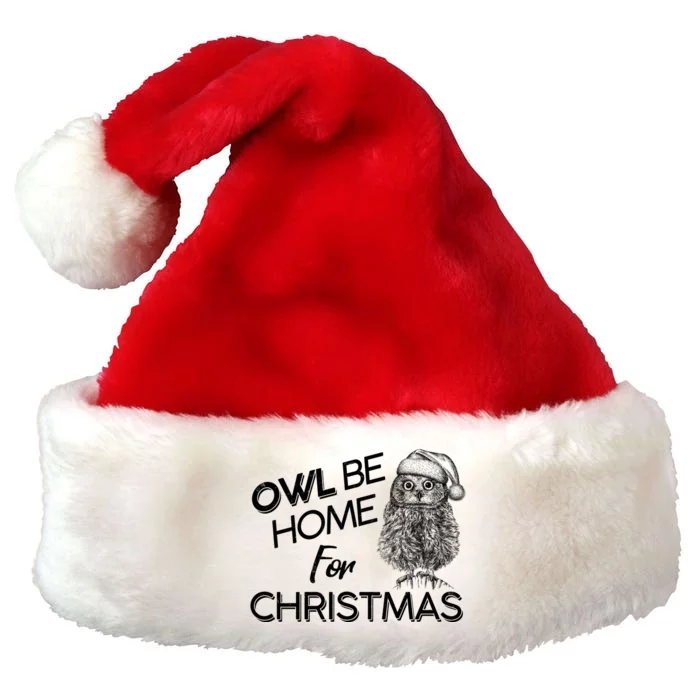 Funny OWL Be Home For Christmas Premium Christmas Santa Hat