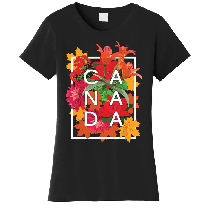 Flowers Of Canada Word Art Canadian Pride Women's T-Shirt