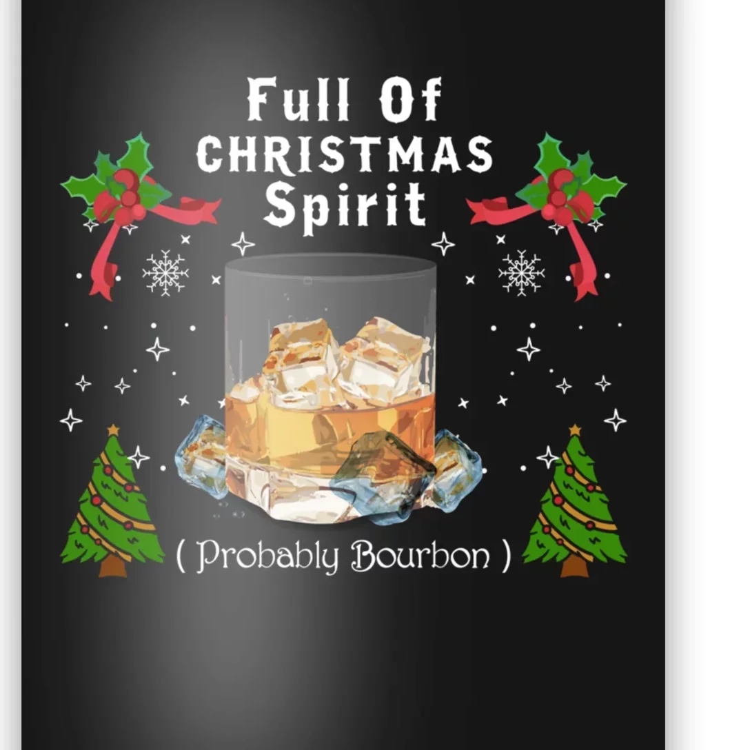 Full Of Christmas Spirit Clothing Funny Xmas Holiday Gifts Poster