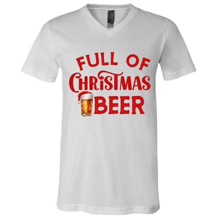 Full Of Christmas Beer Or Cheer Couples Christmas Matching Team Couple Group V-Neck T-Shirt