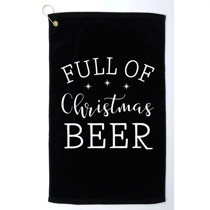 Full Of Christmas Beer And Christmas Cheer Couple Matching Platinum Collection Golf Towel