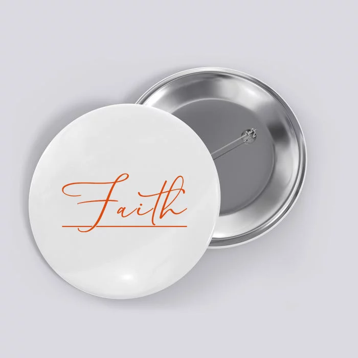 Faith Orange Christian Button