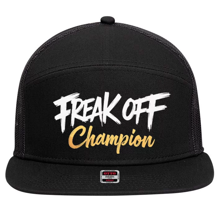 Freak Off Champion 7 Panel Mesh Trucker Snapback Hat