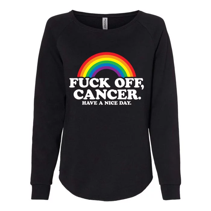 Fuck Off Cancer Gift Womens California Wash Sweatshirt