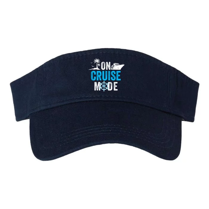 Funny On Cruise Mode Funny Cruise Ship On Cruise Mode Funny Cruise Vacation Valucap Bio-Washed Visor