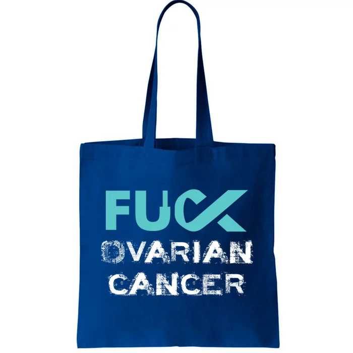 Fuck Ovarian Cancer Awareness Gift Tote Bag