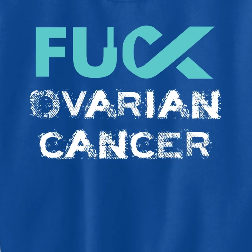 Fuck Ovarian Cancer Awareness Gift Kids Sweatshirt