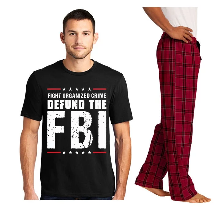 Fight Organized Crime Defund The FBI Pajama Set