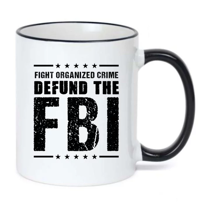 Fight Organized Crime Defund The FBI Black Color Changing Mug