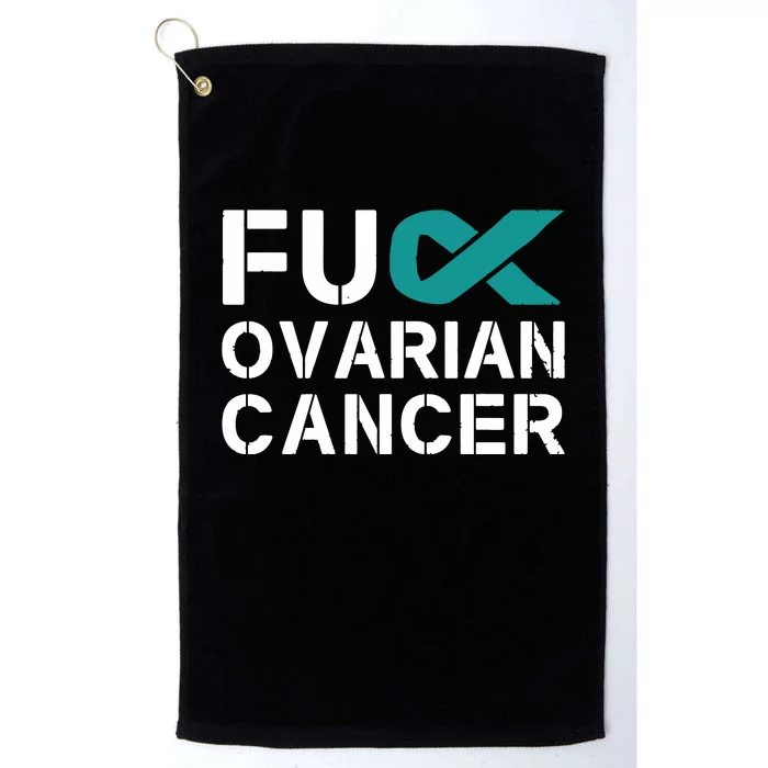 Fuck Ovarian Cancer Awareness Teal Ribbon Warrior Survivor Platinum Collection Golf Towel