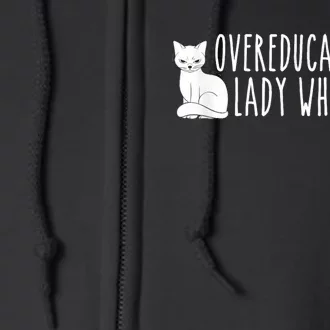 Funny Overeducated Cat Lady Who Votes For Kamala Harris 2024 Full Zip Hoodie