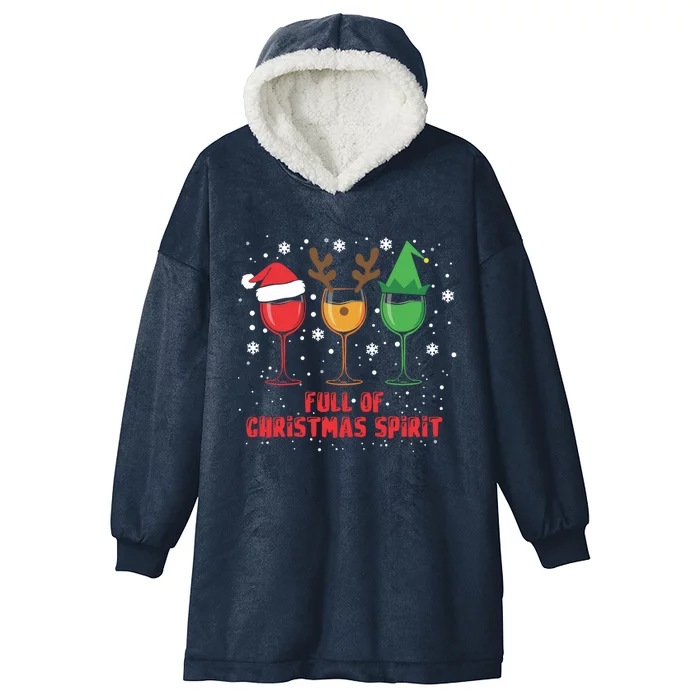 Full Of Christmas Spirit Funny Wine Ing Xmas Pajama Cool Gift Hooded Wearable Blanket