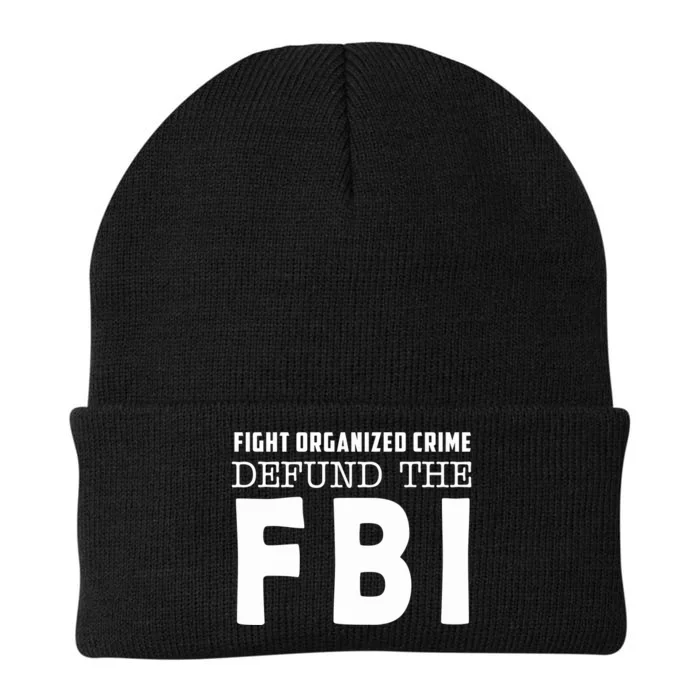 Fight Organized Crime Defund The FBI Knit Cap Winter Beanie