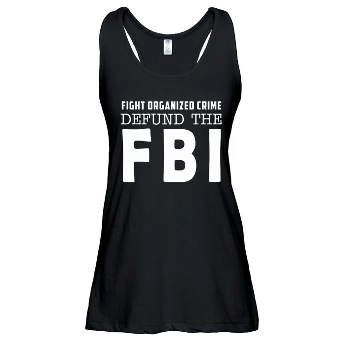 Fight Organized Crime Defund The FBI Ladies Essential Flowy Tank