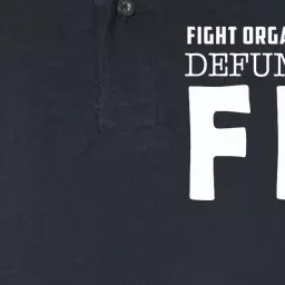 Fight Organized Crime Defund The FBI Softstyle Adult Sport Polo