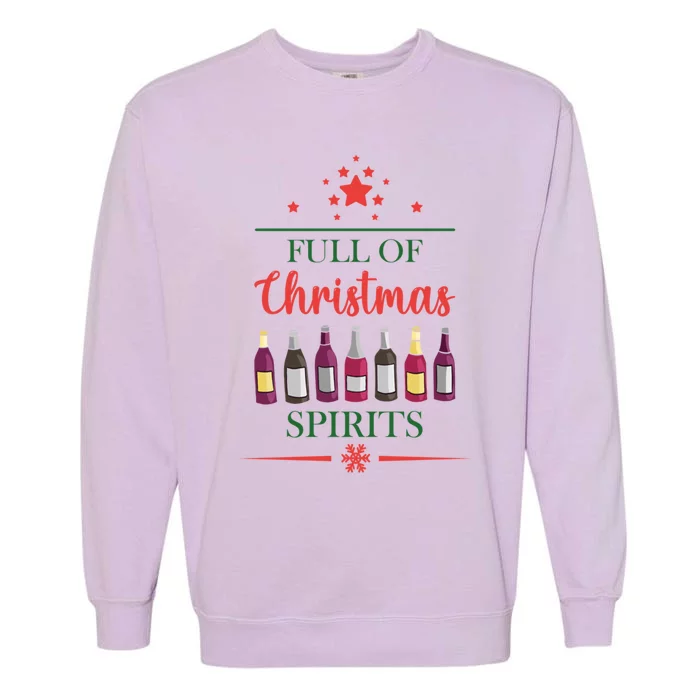 Full Of Christmas Spirit Funny Ing Christmas Tree Gift Garment-Dyed Sweatshirt