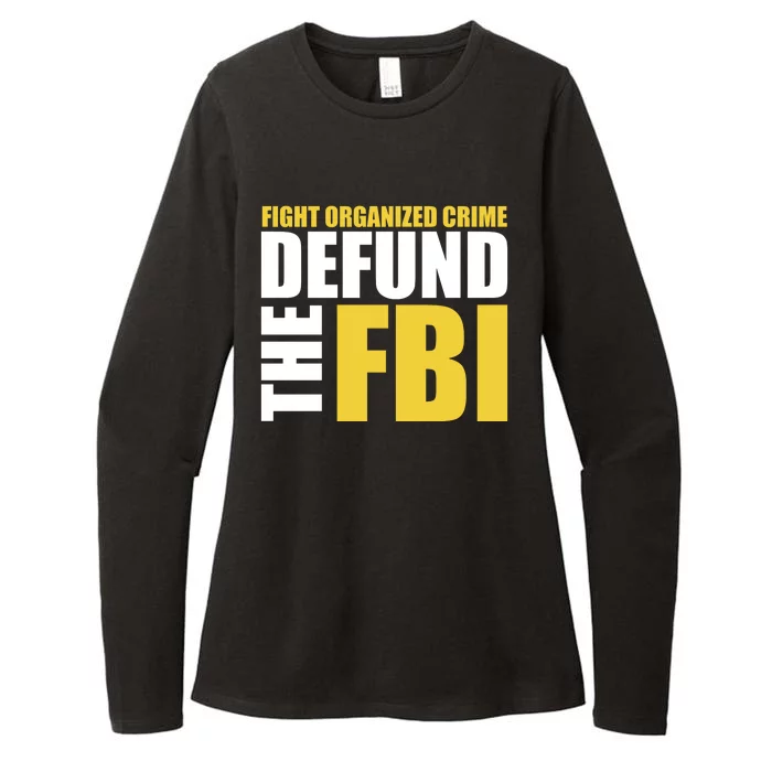 Fight Organized Crime Defund The FBI Womens CVC Long Sleeve Shirt