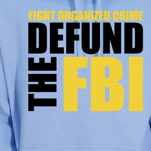 Fight Organized Crime Defund The FBI Unisex Surf Hoodie