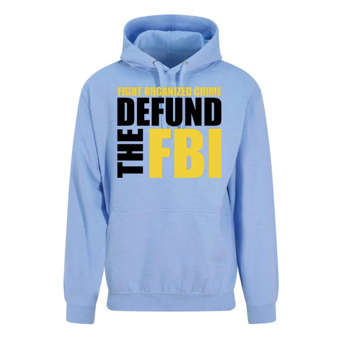 Fight Organized Crime Defund The FBI Unisex Surf Hoodie