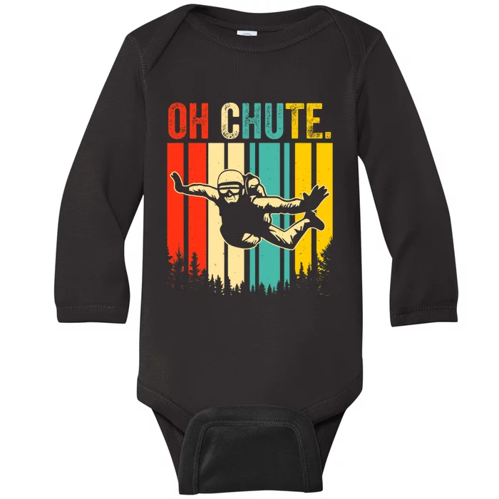 Funny Oh Chute Skydiving Skydive Sky Diving Skydiver Baby Long Sleeve Bodysuit