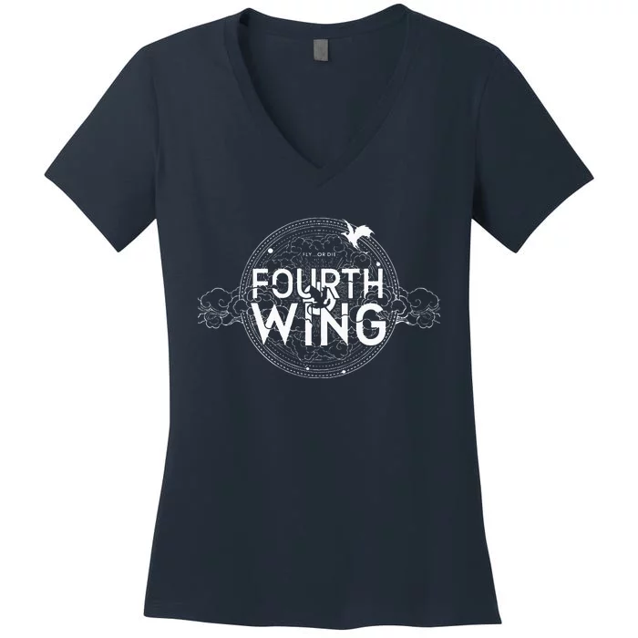 Fly Or Die Fourth Wing Funny Dragon Women's V-Neck T-Shirt