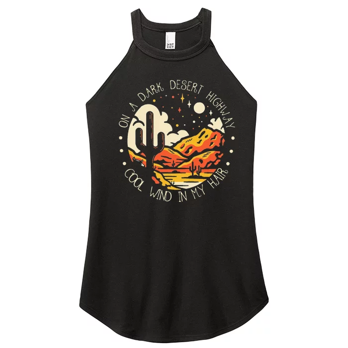 Funny On Dark Deserts Highway Classic Cool Wind In My Hair Women’s Perfect Tri Rocker Tank