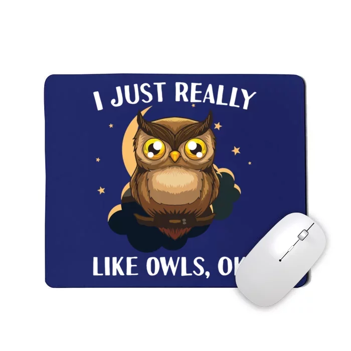 Funny Owl Design For Men Women Cute Owl Nocturnal Bird Lover Mousepad