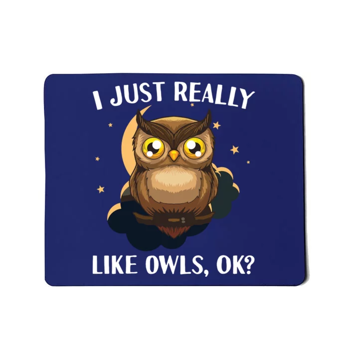 Funny Owl Design For Men Women Cute Owl Nocturnal Bird Lover Mousepad