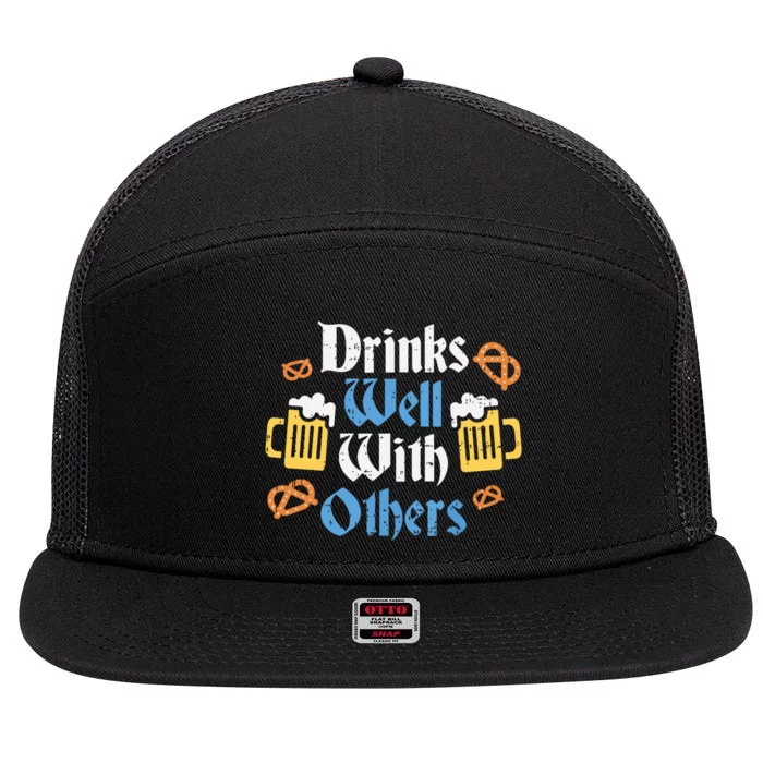 Funny Oktoberfest Drinks Well With Others Gift 7 Panel Mesh Trucker Snapback Hat