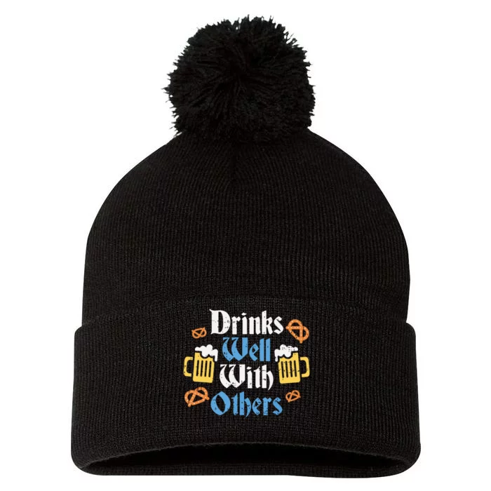 Funny Oktoberfest Drinks Well With Others Gift Pom Pom 12in Knit Beanie