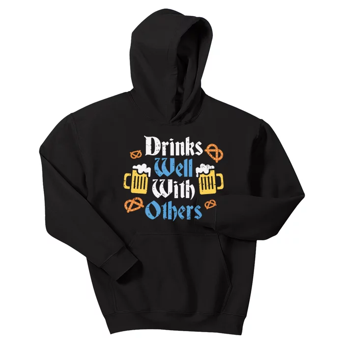 Funny Oktoberfest Drinks Well With Others Gift Kids Hoodie