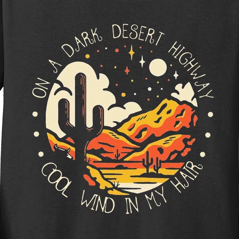 Funny On Dark Deserts Highway Classic Cool Wind In My Hair Kids Long Sleeve Shirt