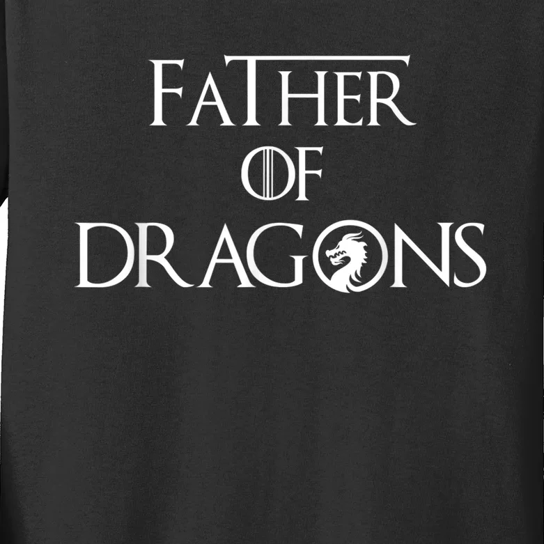 Father of Dragons Shirt Fathers Day Best Gift for Dad Kids Long Sleeve Shirt