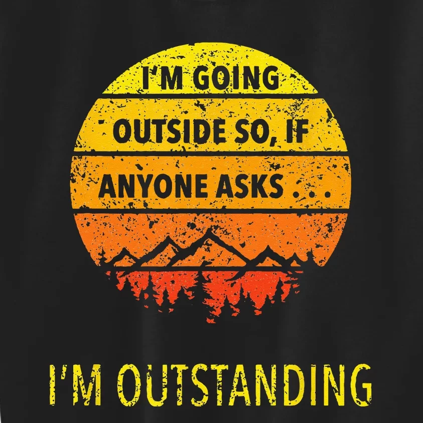 Funny Outdoor Dad Joke Pun I'm Outstanding Kids Sweatshirt