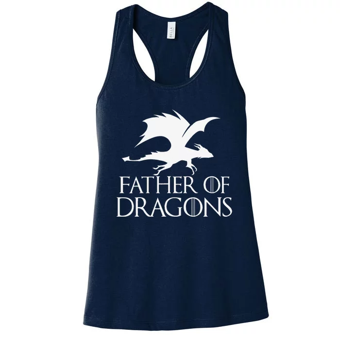 Father Of Dragons Fathers Day Gift Women's Racerback Tank