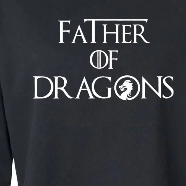 Father Of Dragons Fathers Day Best Gift For Dad Cropped Pullover Crew