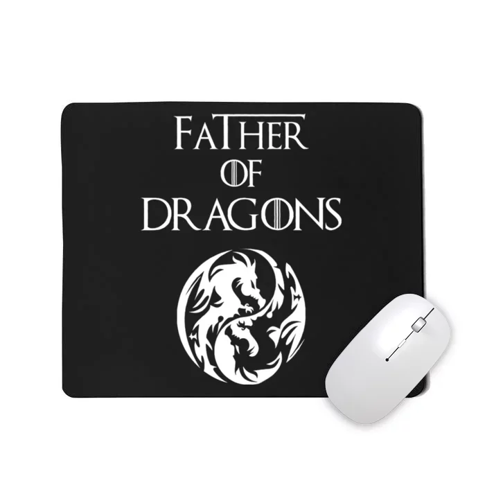 Father Of Dragons Mousepad