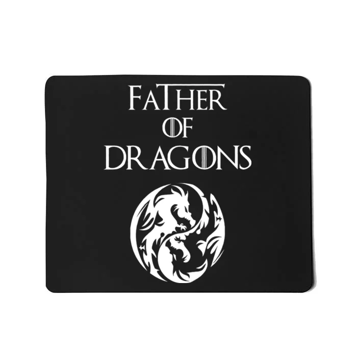 Father Of Dragons Mousepad