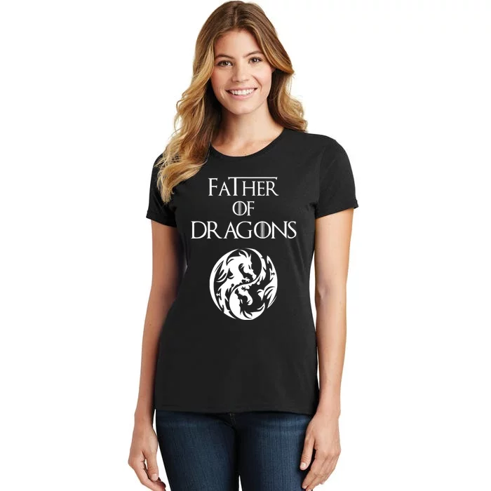 Father Of Dragons Women's T-Shirt