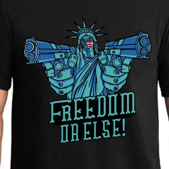 Freedom Or Else Statue Of Liberty Dual Guns Pajama Set