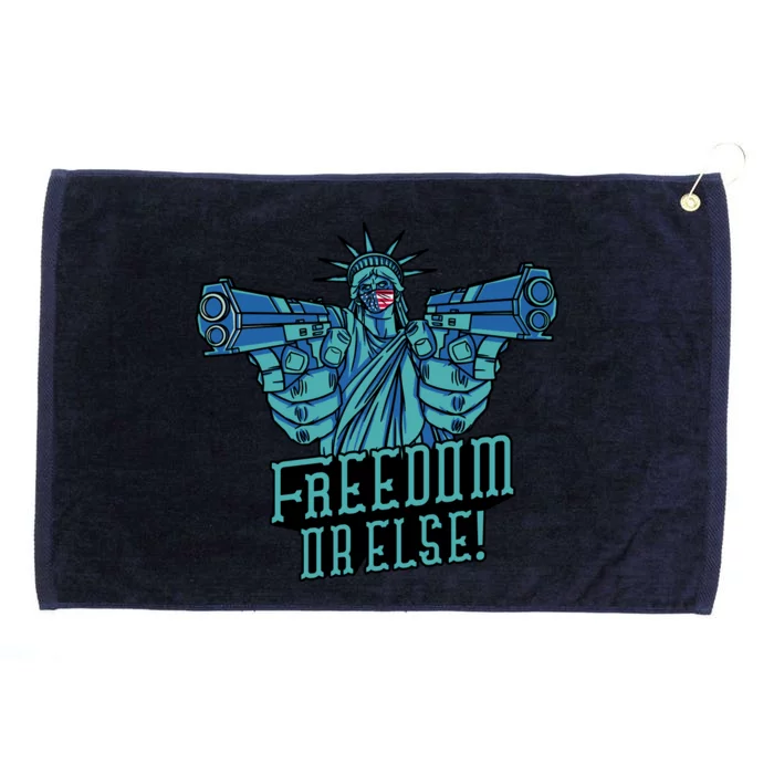 Freedom Or Else Statue Of Liberty Dual Guns Grommeted Golf Towel