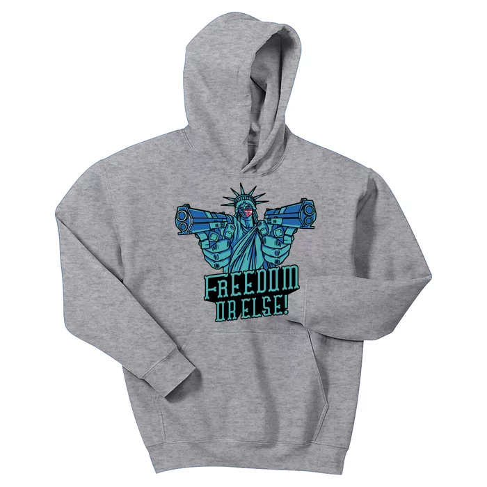 Freedom Or Else Statue Of Liberty Kids Hoodie