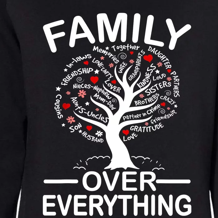 Family Over Everything Matching Family Reunion Party 2024 Womens California Wash Sweatshirt