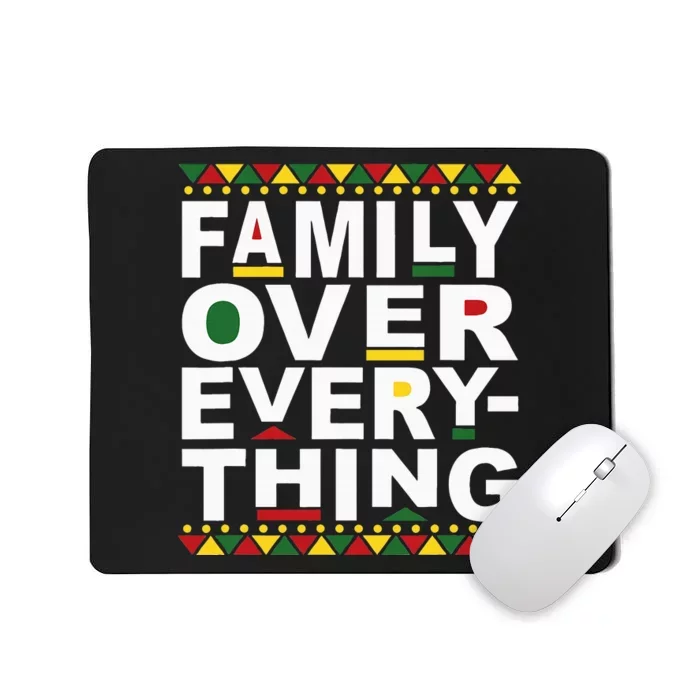 Family Over Everything Matching Reunion Family Picture Mousepad