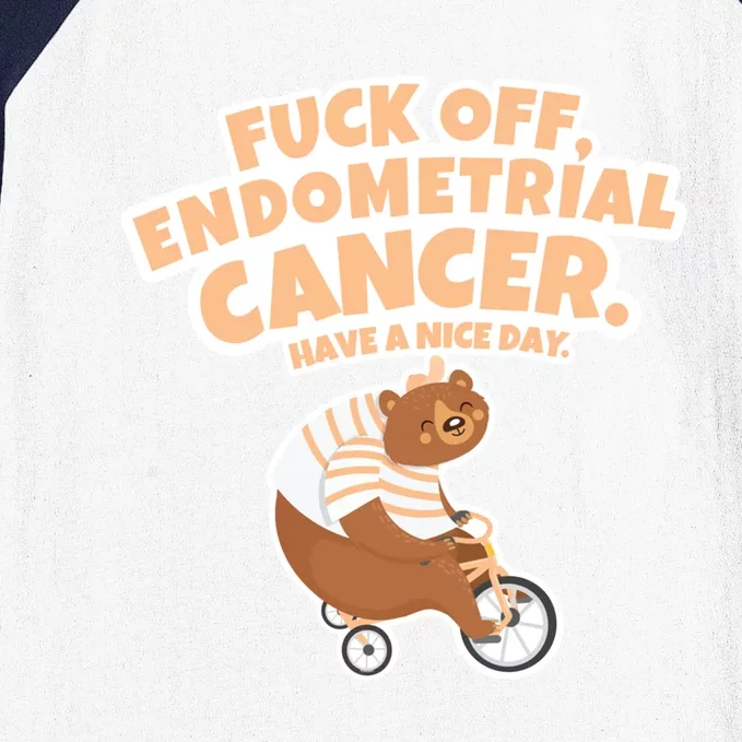 Fuck Off Endometrial Cancer Bear Gift Baseball Sleeve Shirt