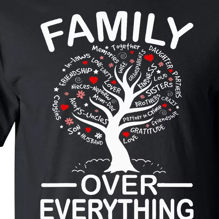 Family Over Everything Matching Family Reunion Party 2024 Tall T-Shirt