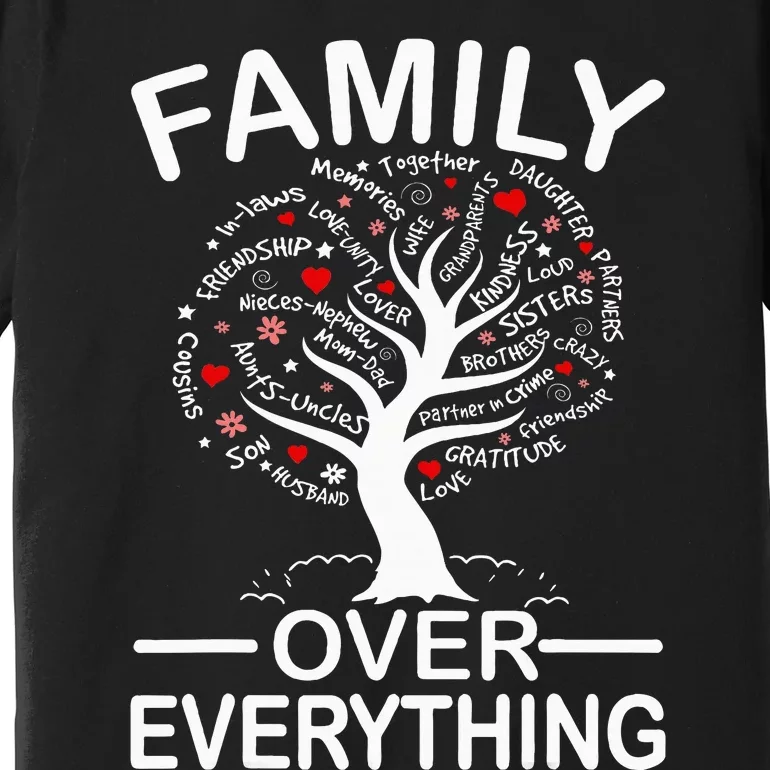 Family Over Everything Matching Family Reunion Party 2024 Premium T-Shirt